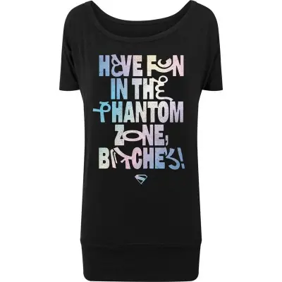 Supergirl - DC Comics T-shirt - Have Fun In The Phantom Zone Bitches - S XXL - för Dam - svart