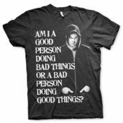 Bad Person Doing Good Things T-Shirt, T-Shirt