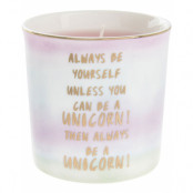 Always Be Yourself.. - Honung Doftljus med Text