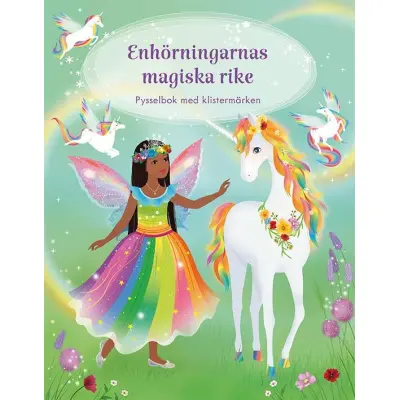 Enhörningarnas magiska rike Pysselbok med klistermärken - Leksaksaffären -  Leksaksaffären