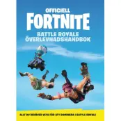 Officiell Fortnite Battle Royale Överlevnadshandbok