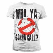 Who Ya Gonna Call? Girly T-Shirt