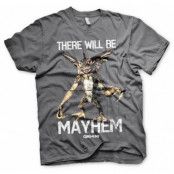 There Will Be Mayhem T-Shirt