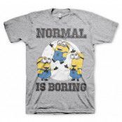 Minions - Normal Life Is Boring T-Shirt