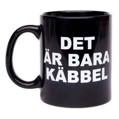 Mugg Det Är Bara Käbbel