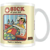 Steven Rhodes - Fun Mugg - Sick Of Your Shit - för vit