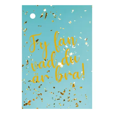 Studentkort Mini Fy Fan Vad Du Är Bra