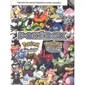 Pokemon Black & White Vol 2 Official Pokedex & Guide