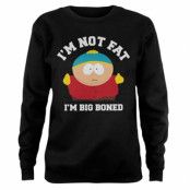 South Park / I'm Not Fat - I'm Big Boned Girly Sweatshirt, Sweatshirt