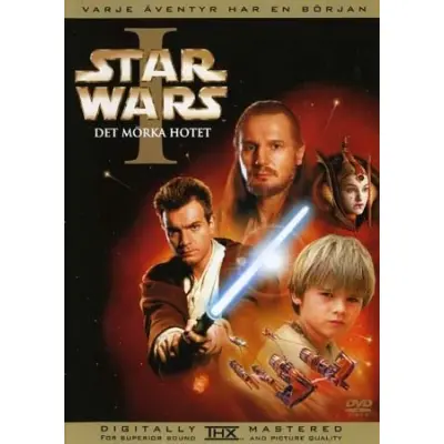 Star Wars Episode 1 Det Mörka Hotet