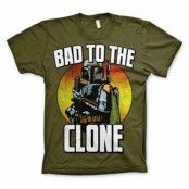 Bad To The Clone T-Shirt, T-Shirt