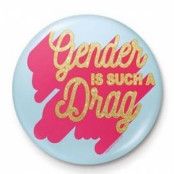 Divers - The Peach Fuzz Gender Is Such A Drag" - Button Badge 25Mm"