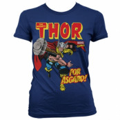 Thor - For Asgard! Girly T-Shirt, T-Shirt
