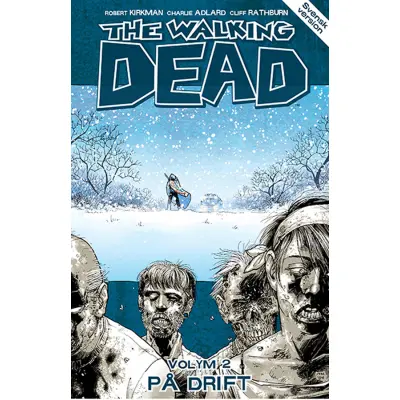 The Walking Dead Volym 2. På Drift