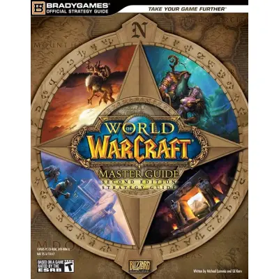 World Of Warcraft Master Guide Second Editon